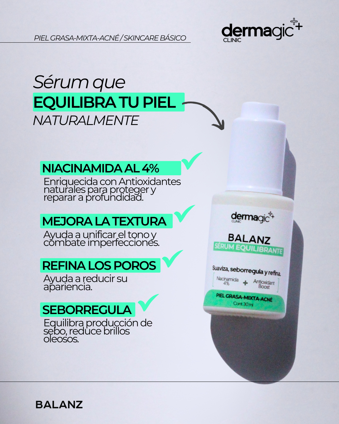 serum equilibrante oil control para piel grasa, reduce exceso de grasa facial y brillos 